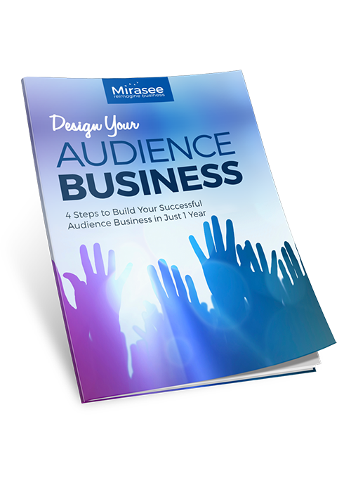 Design Your Audience Business
