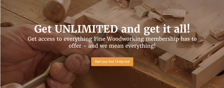 Fine Woodworking Unlimited Membership Site