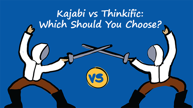 Kajabi vs Thinkific
